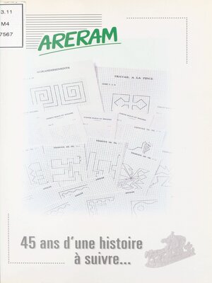 cover image of ARERAM, 45 ans d'une histoire à suivre...